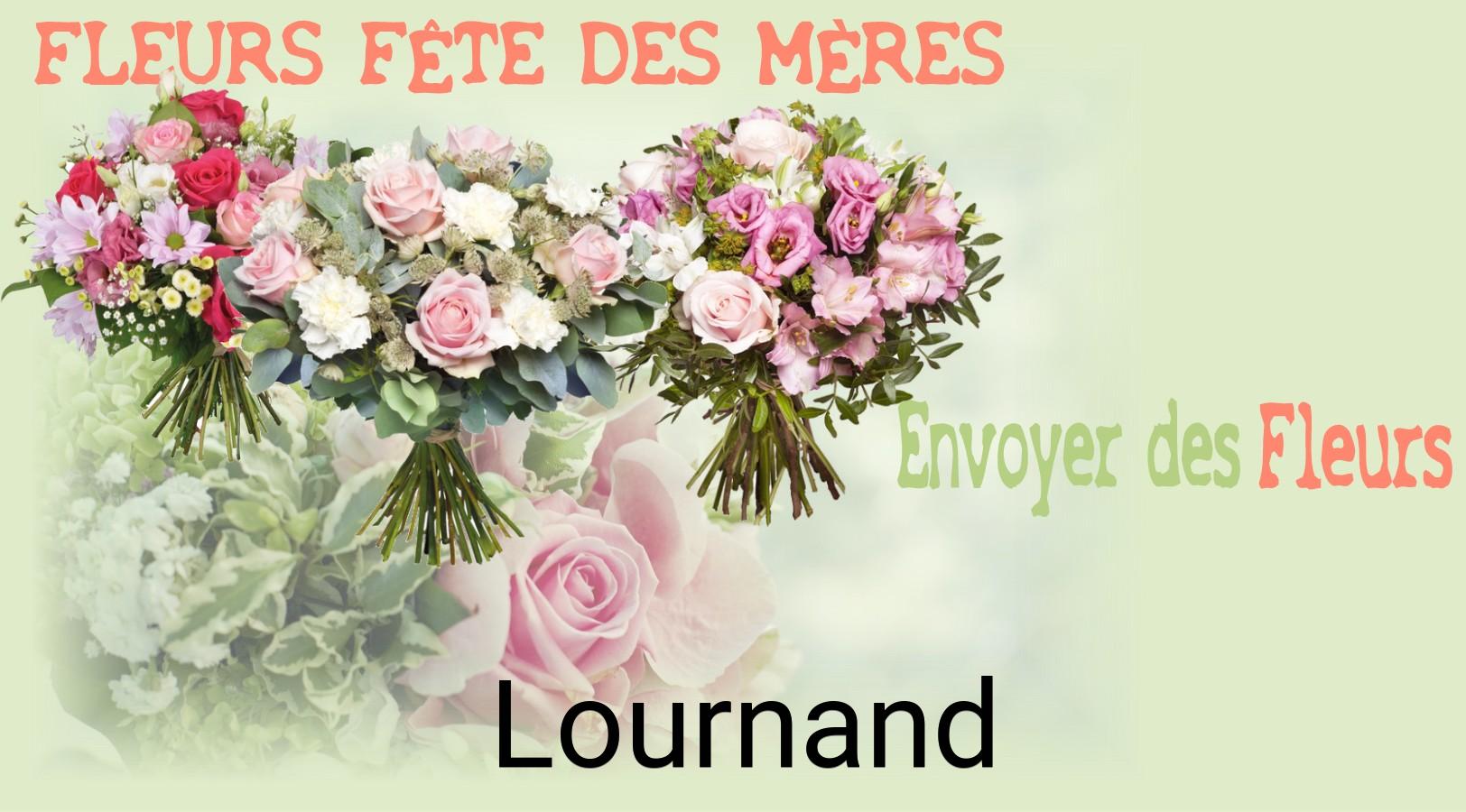 Bouquet de Fête des Mères livré à Lournand